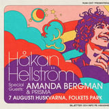 Håkan Hellström | Special Guest: Amanda Bergman + Prisma | Folkets Park | Huskvarna
