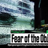 Fear of the Object