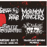 FREE SHOW: GLASS STAB / MORMON MINCERS / GUILT SCRIPTURE / WITH THESE HANDS I BLEED