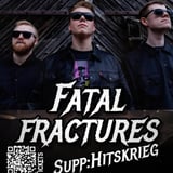 FATAL FRACTURES // HITSKRIEG på Ray's Bar