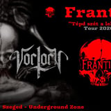FRANTIC I GOREPUS I VORLORN - Szeged *TÉPD SZÉT A LELKEM! TOUR 2026*