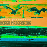 SØRNORSK KRIGFØRING 1// REISDEGVENN // Impro/jazz/støy
