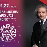 ELMARAD! Roby Lakatos Gypsy Jazz Project | koncert