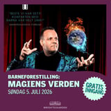 Barneforestilling: Magiens Verden 
