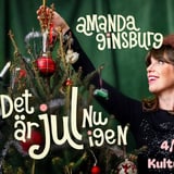 Amanda Ginsburg - Det är jul nu igen | 4/12 Örebro, Kulturkvarteret