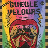 GUEULE VELOURS Collectif /// Aurillac 2026     ❤️🧡💛💚💙💜