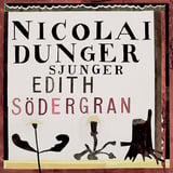 Nicolai Dunger sjunger Edith Södergran med Filipsson Gamba Rangstad
