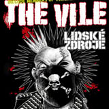 THE VILE (se členy Varukers & Warwound, UK) // LIDSKÉ ZDROJE (CZ/AT) 
