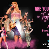 Are You Ready For It? A Taylor Experience