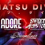 NATSU DIVE - LE KLUB Paris 11.07.26 - ADORE X SWEET MONSTERS X THE STREAMLINER 