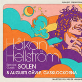 Håkan Hellström | Special Guest: Solen | Gasklockorna | Gävle