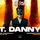 T. Danny ✘ @sicfeszt 2026 | Sepsiszentgyörgy | 08.06. 