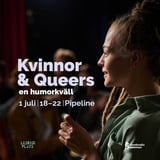 Kvinnor & Queers - en humorkväll