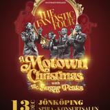 The Fantastic Four – A Motown Christmas • 13/12 • Jönköping