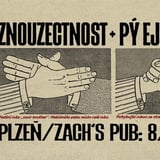 Znouzectnost + Pý Ejdž Band u Zacha
