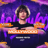 🔥 MOLLYWOOD 🔥 [2026.07.18.] ❯❯❯ Y CLUB - Balatonlelle