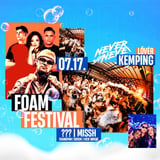 FOAM Festival ✘ Never Say Never | 07.17. | Lővér Kemping