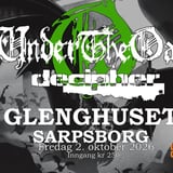 UNDER THE OAK / DECIPHER PÅ GLENGHUSET I SARPSBORG 2. oktober 2026