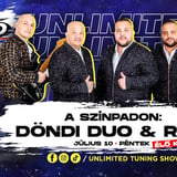 07.10. péntek 🔥 UNLIMITED TUNING FESZTIVÁL 🔥 🎤 Döndi Duó & Roli LIVE