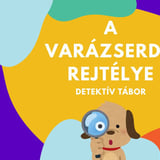 A varázserdő rejtélye - detektív tábor