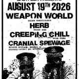 Weapon world, Herb w/ Creeping Chill & Cranial Spewage