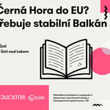 Patří Albánie a Černá Hora do EU? Proč Evropa potřebuje stabilní Balkán