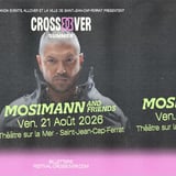 CROSSOVER SUMMER - MOSIMANN & FRIENDS - 21 AOÛT 2026
