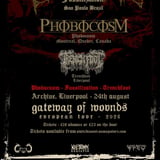 FOSSILIZATION (BR) // PHOBOCOSM (CAN) // TRENCH FOOT - Liverpool
