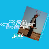 Cochemea | Stockholm Jazz Festival