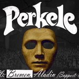 Perkele " Theater Tour 2026" Aladin Bremen
