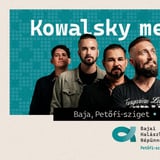 Kowalsky meg a Vega @ Bajai Halászléfőző Népünnepély - PETŐFI-SZIGET