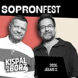 KISPÁL ÉS A BORZ / SopronFest 2026
