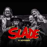 Dave Hill´s Slade // Byscenen Haugesund