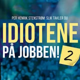 Idiotene på jobben! 2 // Festiviteten kulturhus