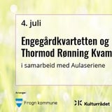 Sommerkonsertene i Drøbak - Engegårdkvartetten og Thormod Rønning Kvam