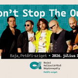 Don't Stop The Queen & Bajai Halászléfőző Népünnepély - PETŐFI-SZIGET