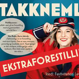 TAKKNEMLIG - EKSTRAFORESTILLING