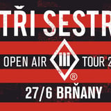 Tři sestry - Open air tour 2026 / Brňany