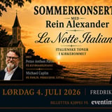 La Notte Italiana: Sommerkonsert med Rein Alexander