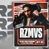 Never Say Never presents RZMVS | CLUB HOLLYWOOD | 07.01.