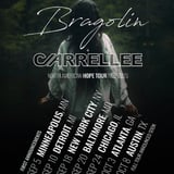 Bragolin + Carrellee North American Hope Tour