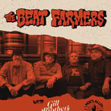 The Beat Farmers w/ Gill Brothers Band
