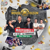 MOUSEOLEUM 29. BDAY ✪ MAGYARBULI EXTRA ✪ 07.18.