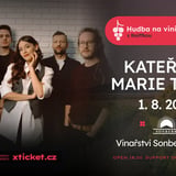Kateřina Marie Tichá - Vinařství Sonberk - 1. srpna