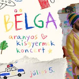Bëlga // Budapest, Kobuci - aranyos kisgyermek koncert 07.05.