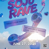 SOJU RAVE