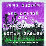 Junk Garden, All Things Rot, Charles Noire, and Urban Sprawl