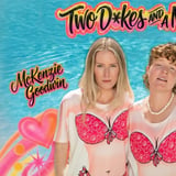 Two D*kes and a Mic: Soaking Wet Tour