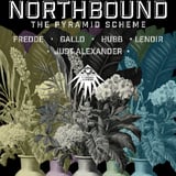 Northbound ft. Fredde + Gallo + Hubb + Lenoir + Just Alexander