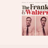 The Frank & Walters